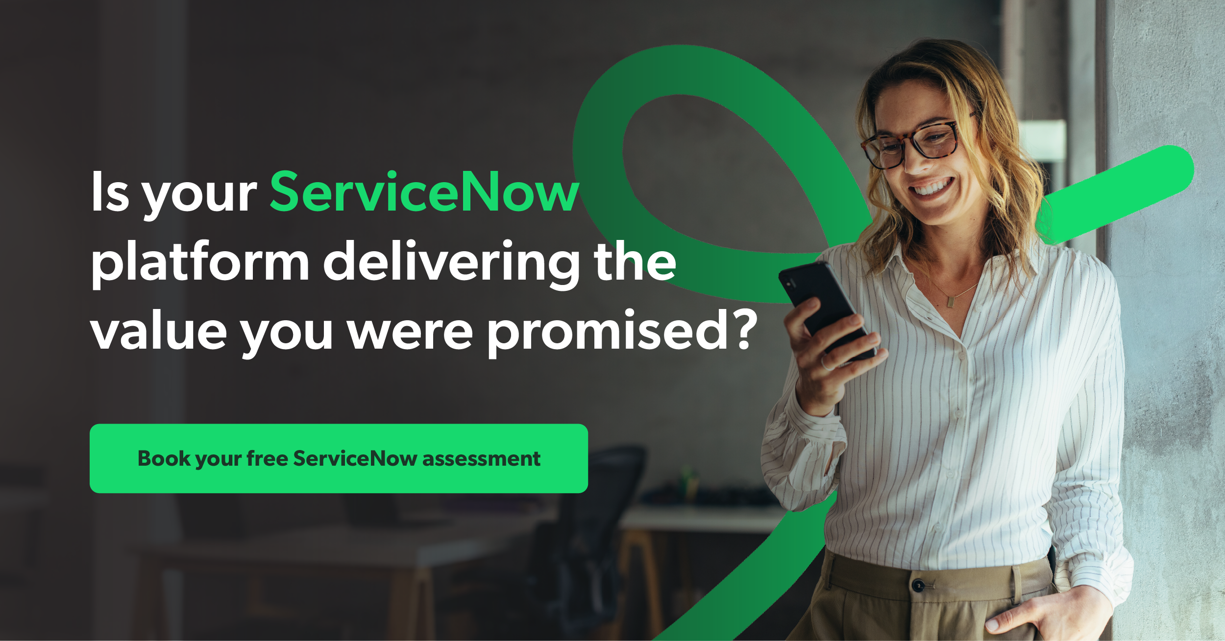ServiceNow Value Unlock Assessment